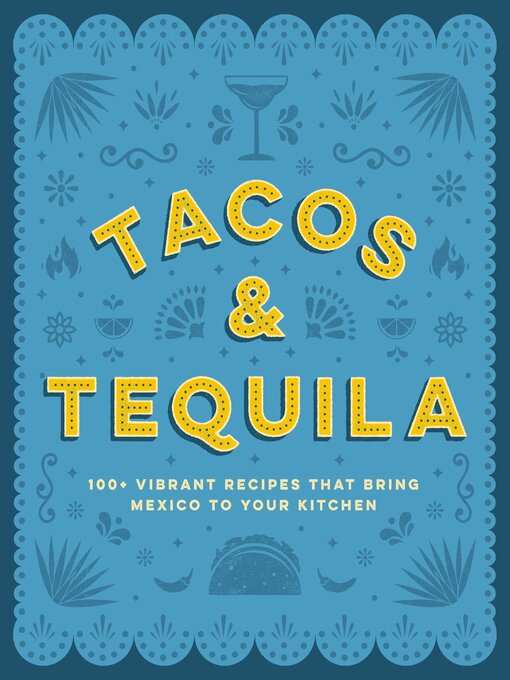Title details for Tacos and Tequila by Cider Mill Press - Available